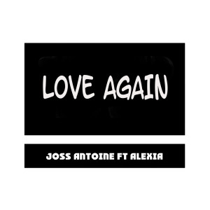 Album Love Again (Cover mix Dua Lipa) from Joss Antoine