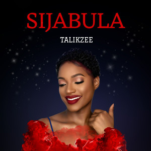 อัลบัม Sijabula ศิลปิน Talik Zee