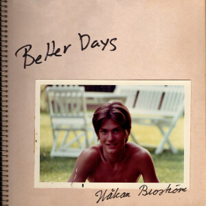 Album Better Days from Håkan Broström