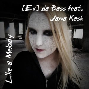收聽[Ex] da Bass的Like a Melody歌詞歌曲