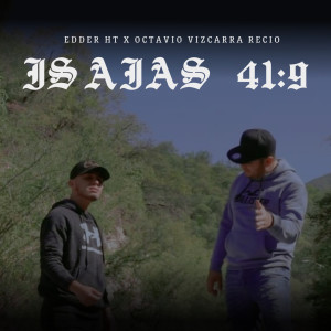 Octavio Vizcarra Recio的專輯Isaías 41:9