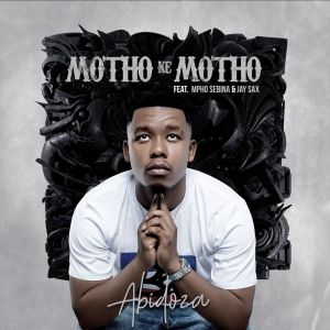 Album Motho Ke Motho from Abidoza