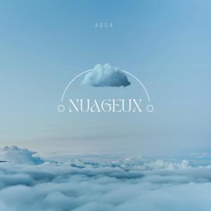 Album Nuageux (Explicit) oleh Aqua