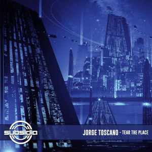 Album Tear The Place (Explicit) from Jorge Toscano