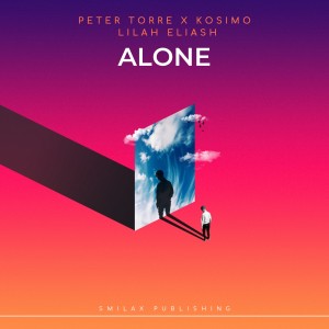 Dengarkan Alone (Extended Mix) lagu dari Peter Torre dengan lirik