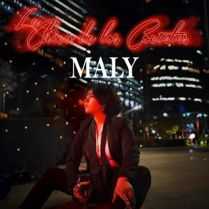 Maly的專輯LA CHICA DE LOS COCTELES (Explicit)