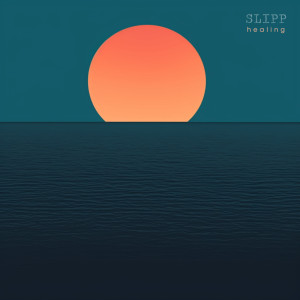 Album Healing from Slipp