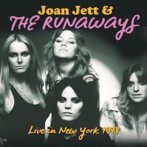 Album Live in New York 1978 from Joan Jett