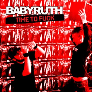 Baby Ruth的專輯Time to Fuck (Explicit)