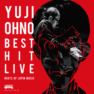 大野雄二的专辑YUJI OHNO BEST HIT LIVE at Tokyo International Forum Hall A 2022.1.28 (Special Edition)