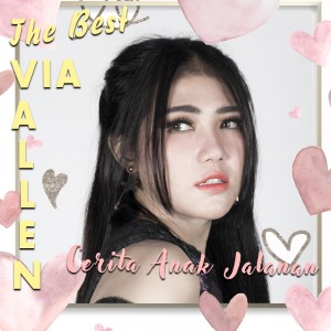 收聽Via Vallen的Cerita Anak Jalanan歌詞歌曲