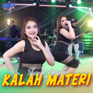 收听Shinta Arsinta的Kalah Materi歌词歌曲
