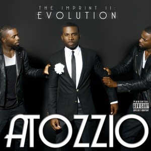 Album The Imprint II -Evolution- (Bonus Track Version) (Explicit) from Atozzio