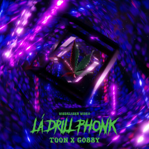 T00n的专辑Lá Drill Phonk