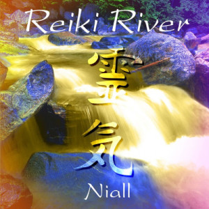 收聽Niall的Reiki River (The Journey Begins)歌詞歌曲
