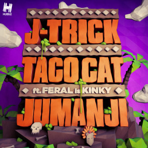 收聽J-Trick的Jumanji (Uberjak'd Remix)歌詞歌曲