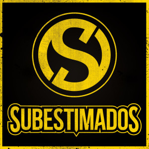 收聽Subestimados的Puedo Con Todo歌詞歌曲