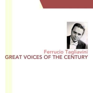 Great Voices Of The Century dari Ferruccio Tagliavini