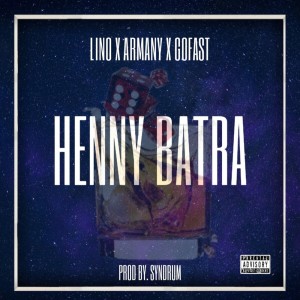 Listen to Henny Batra song with lyrics from Lino