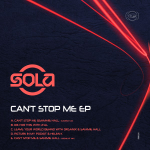 Sola的專輯Can't Stop Me EP