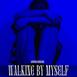 Jimmy Rogers的专辑Walking By Myself