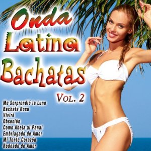 Various Artists的專輯Onda Latina - Bachatas Vol. 2