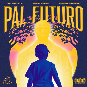 Franz Ferre的專輯PAL FUTURO (Explicit)