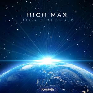 Album Stars Shine 4 U Now oleh High Max