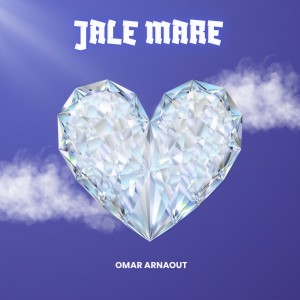 Album Jale mare from Omar Arnaout