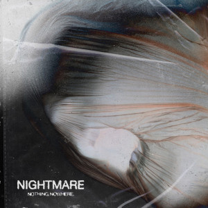 收聽nothing,nowhere.的nightmare (Explicit)歌詞歌曲