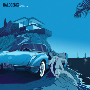 Halogenix的专辑All Blue EP