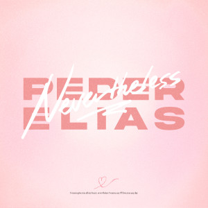 อัลบัม Nevertheless (커플팰리스 OST) (Nevertheless (Couple Palace OST)) ศิลปิน Peder Elias