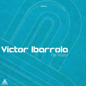 Victor Ibarolla的專輯Be Water