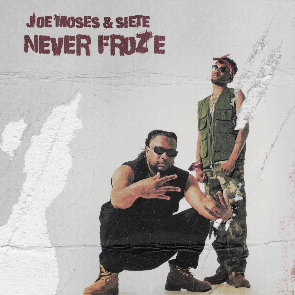 Never Froze (feat. Siete) (Explicit)