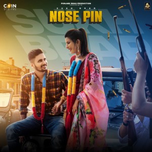 Listen to Nose Pin song with lyrics from Sukh Brar