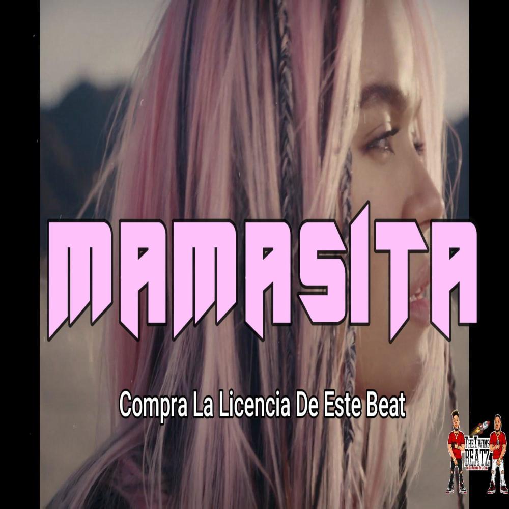 Mamasita Reggaeton Corrido Beat