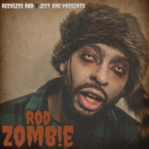Album ROD ZOMBIE (Explicit) oleh Reckless Rod