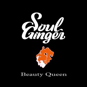 ดาวน์โหลดและฟังเพลง Beauty Queen พร้อมเนื้อเพลงจาก Soul Ginger