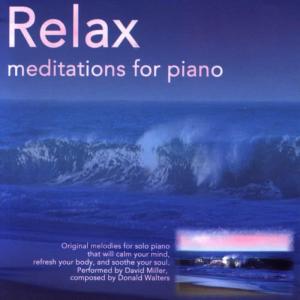 Relax: Meditations For The Piano