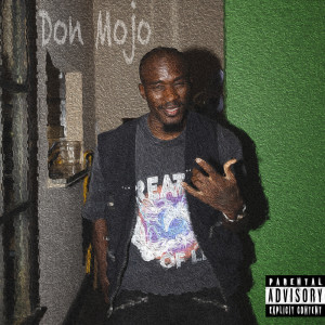 Listen to Cosign (Explicit) song with lyrics from Don Mojo