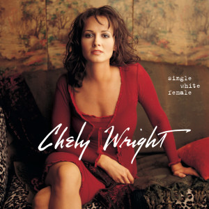 ดาวน์โหลดและฟังเพลง Why Do I Still Want You (Album Version) พร้อมเนื้อเพลงจาก Chely Wright