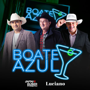 Listen to Boate Azul song with lyrics from Dudu e Eliseo Pasquali