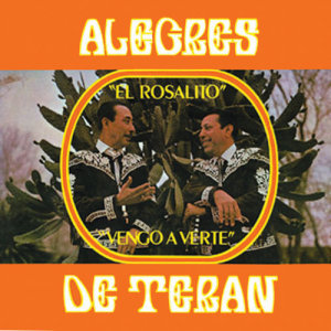 收聽Los Alegres De Teran的Vengo A Verte歌詞歌曲