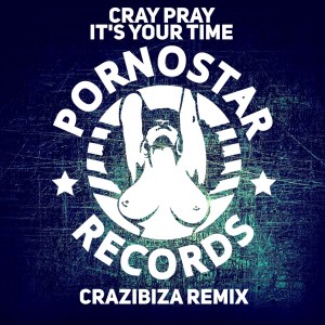 อัลบัม It's Your Time ศิลปิน Cray Pray