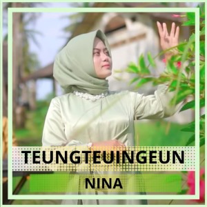 Album Teungteuingeun oleh Nina（菲律宾）