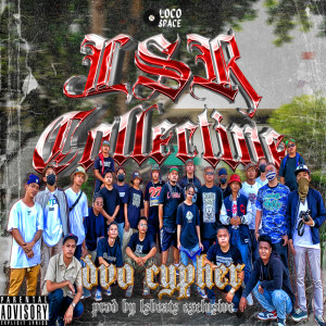 ดาวน์โหลดและฟังเพลง DVO Cypher (Explicit) พร้อมเนื้อเพลงจาก LSR Collective