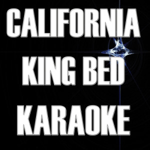 收聽Unknown Artists的California King Bed歌詞歌曲