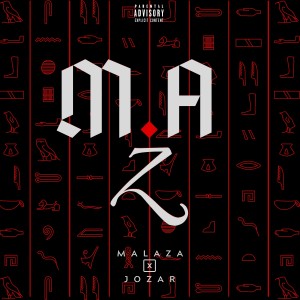 Malaza的專輯M.A.Z (Explicit)