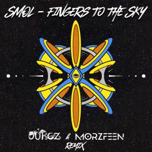 Fingers To The Sky (Dukez & MorzFeen Remix) (Explicit)