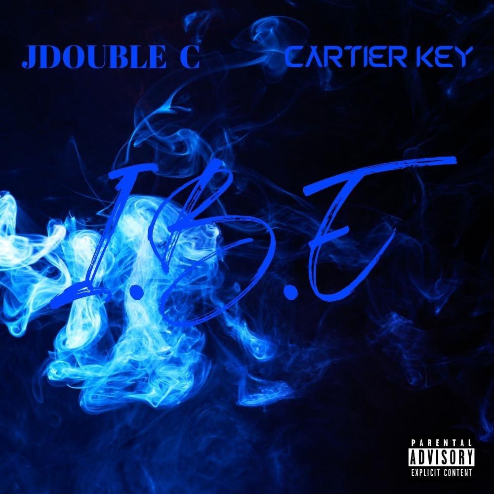 I.B.E (feat. Cartier Key) (Explicit)